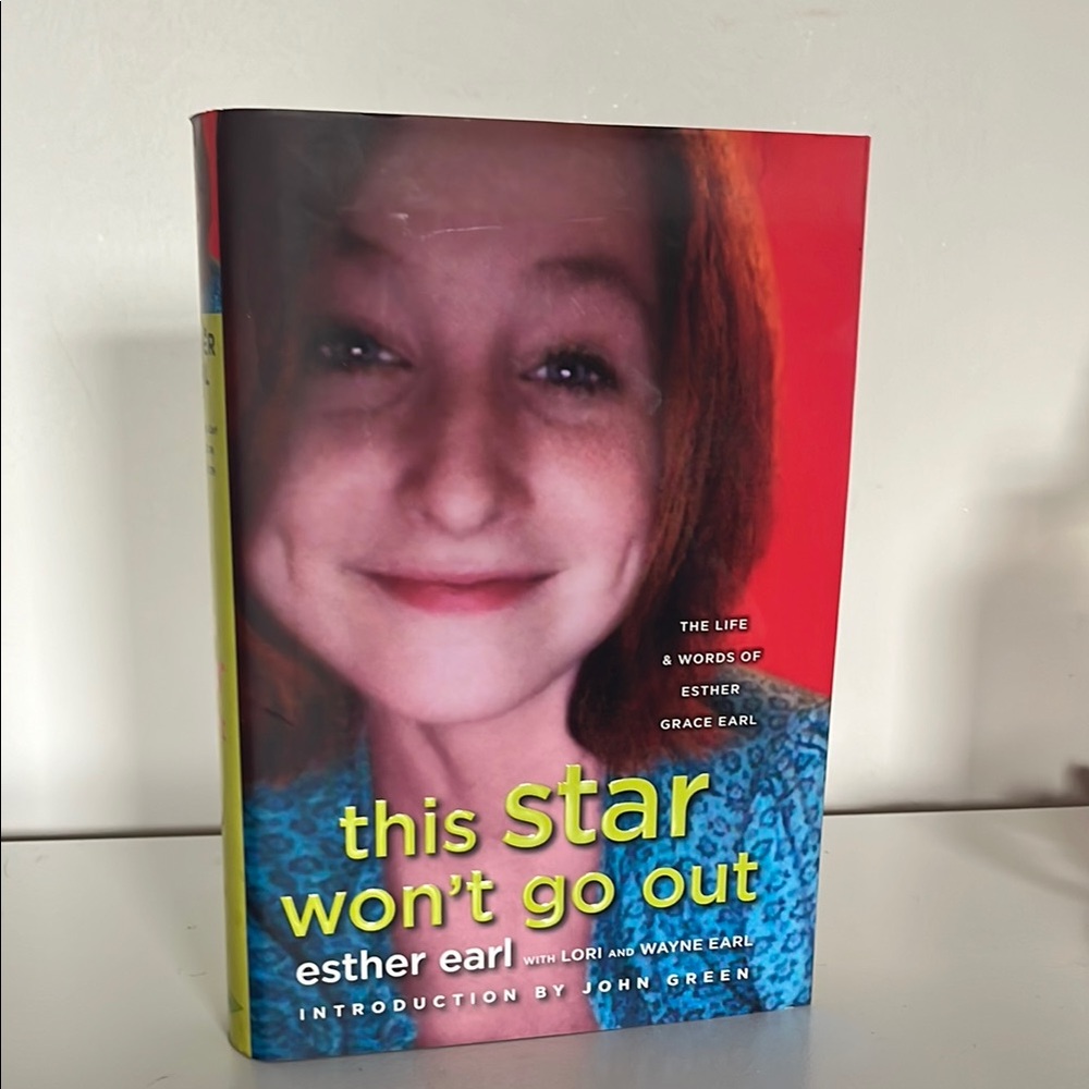 This Star Won't Go Out Book by Esther Earl